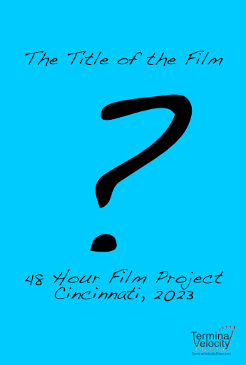 48 Hour Film Project Poster